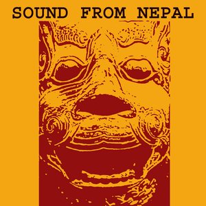 Sound from Nepal (Traditional Nepali Folk Songs)
