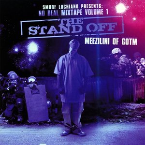 No Deal Mixtape, Vol. 1 The Stand Off