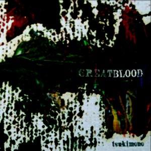 Great Blood