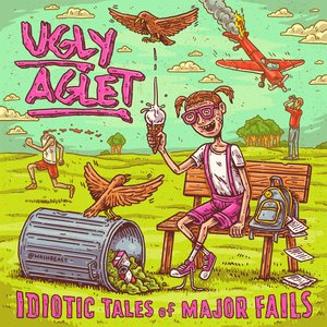 Idiotic Tales of Major Fails [Explicit]