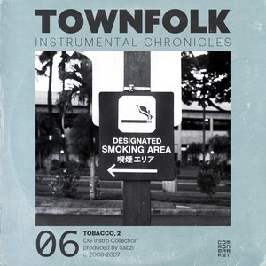 Townfolk Instrumental Chronicles: 06 Tobacco, 2