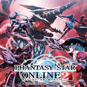 PHANTASY STAR ONLINE2 Original Soundtracks Vol. 2