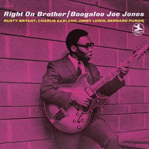 Right On Brother (Rudy Van Gelder Remaster) [feat. Rusty Bryant, Charlie Earland, Jimmy Lewis & Bernard Purdie]