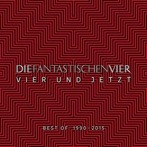 Vier und Jetzt (Best of 1990-2015) [Deluxe Edition]