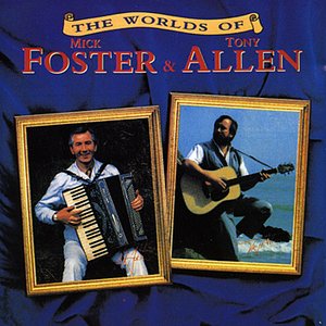 The World Of Mick Foster & Tony Allen