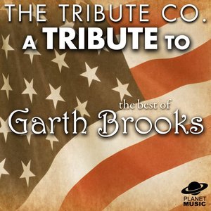 A Tribute to the Best of Garth Brooks
