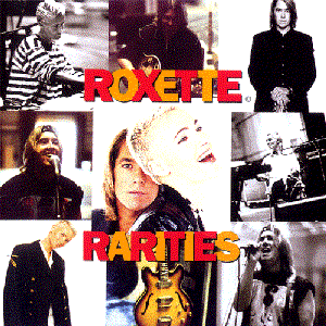 Roxette - Rarities  5 Bonus - Zortam Music