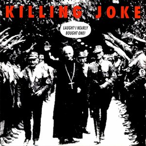 Love Like Blood — Killing Joke | Last.fm