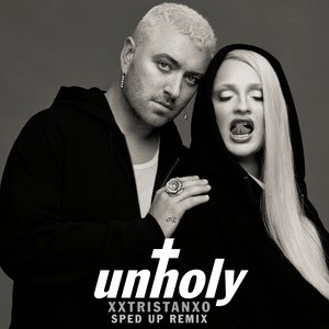 Unholy (Sped Up Remix) - Single