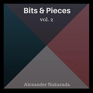 Bits & Pieces, Vol. 2