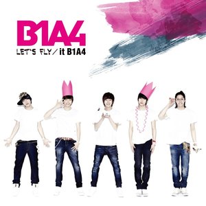 LET'S FLY/it B1A4