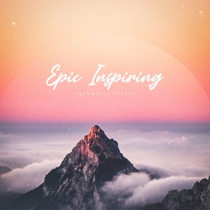 Epic Inspiring