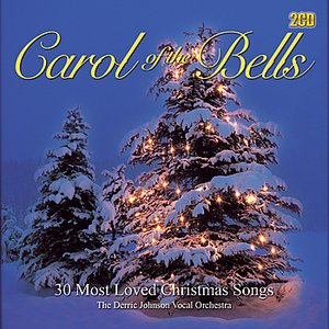Carol of the Bells - 30 Most Loved A Cappella Christmas Songs