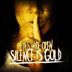 Silence Is Gold - Single