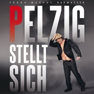 Pelzig stellt sich