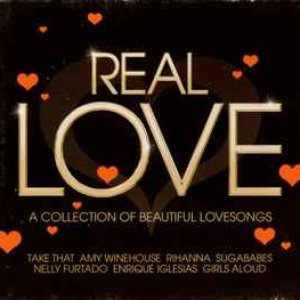 Real Love (A Collection Of Beautiful Lovesongs)