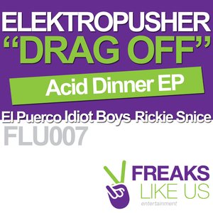 Acid Dinner EP