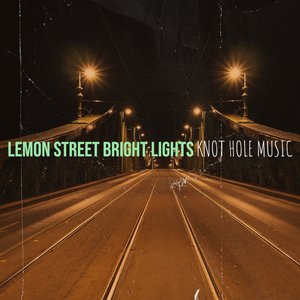 Lemon Street Bright Lights
