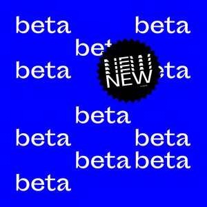 New Beta Vol. I