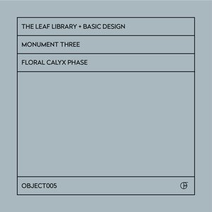 Monument Three: Floral Calyx Phase