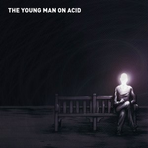 VA The Young Man on Acid By Pick