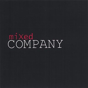 miXed COMPANY