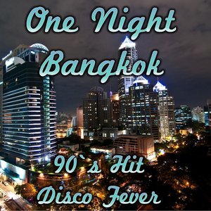 One Night in Bangkok (90's Hit)