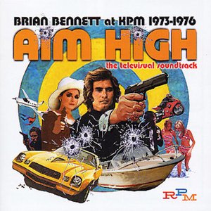 Aim High - Brian Bennett At KPM 1973-1976