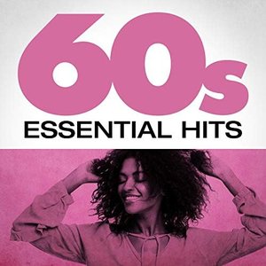 Essential '60s Hits