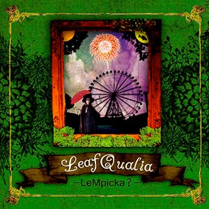 Leaf Qualia