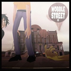Wobble Street