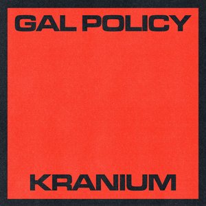 Gal Policy