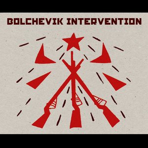 Аватар для Bolshevik Intervention