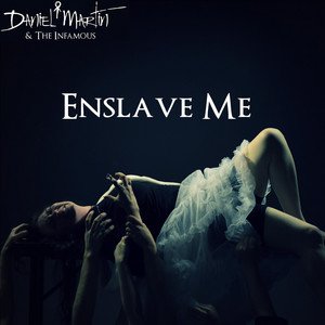 Enslave Me