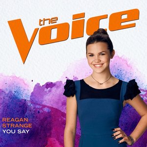 You Say (The Voice Performance) - Single