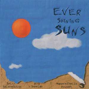 Ever Shining Suns