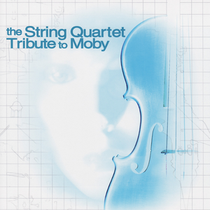 The String Quartet Tribute to Moby cover