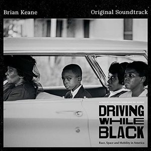 Driving While Black (Original Soundtrack)
