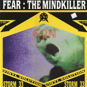 Fear: The Mindkiller