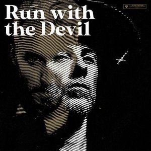 Run with the Devil (feat. Jørgen Munkeby)