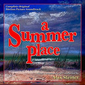 A Summer Place - Original Motion PIcture Soundtrack