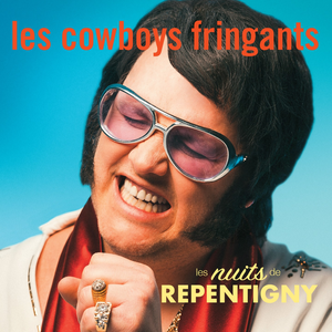 Les Cowboys Fringants - Les Nuits De Repentigny - Zortam Music