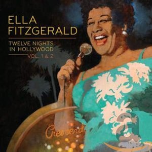 The Best of Twelve Nights In Hollywood (Live At the Crescendo)