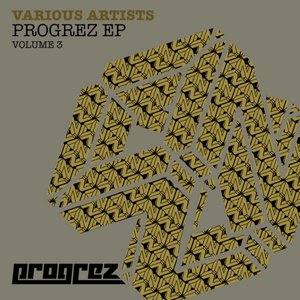 Progrez EP - Volume 3