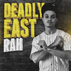 Deadly East