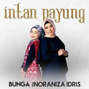 Intan Payung (feat. Noraniza Idris)