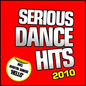 Serious Dance Hits 2010