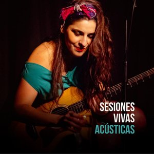 Sesiones Vivas Acústicas