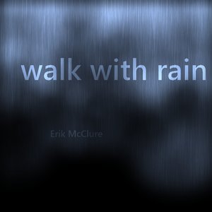 Walk With Rain