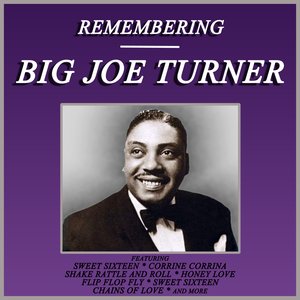 Remembering Joe Turner